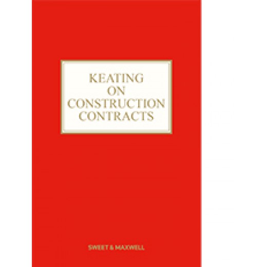 Keating on Construction Contracts 11th ed with 3rd Supplement